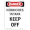 Signmission Safety Sign, OSHA Danger, 10" Height, Herbicides In Tank Keep Off, Portrait OS-DS-D-710-V-1977 - alternate 1